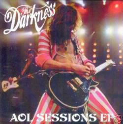The Darkness : AOL Sessions E.P.